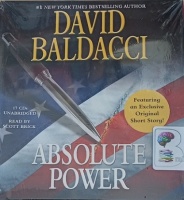 Absolute Power written by David Baldacci performed by Scott Brick on Audio CD (Unabridged)